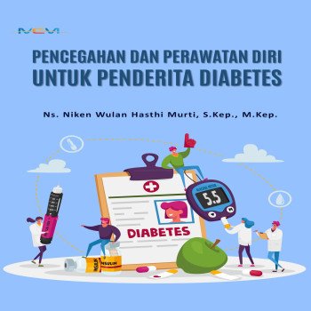 Pencegahan dan Perawatan Diri untuk Penderita Diabetes