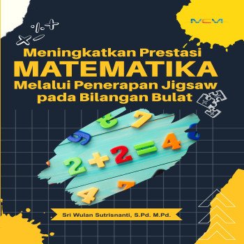 Meningkatkan Prestasi Matematika Melalui Penerapan Jigsaw pada Bilangan Bulat